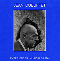 Jean Dubuffet - Experiences Musicales 1961 Vinyl LP JD112